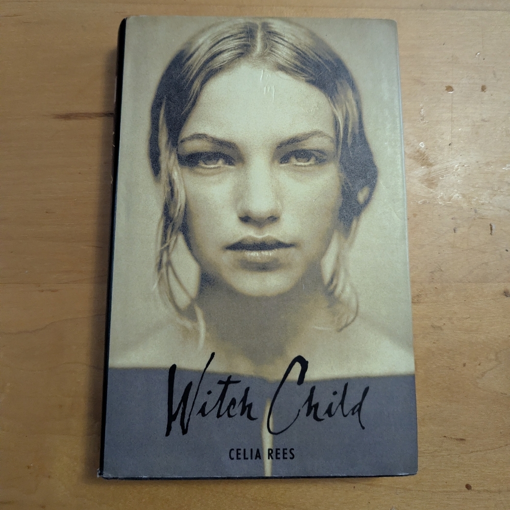 Witch Child by Celia Rees Book